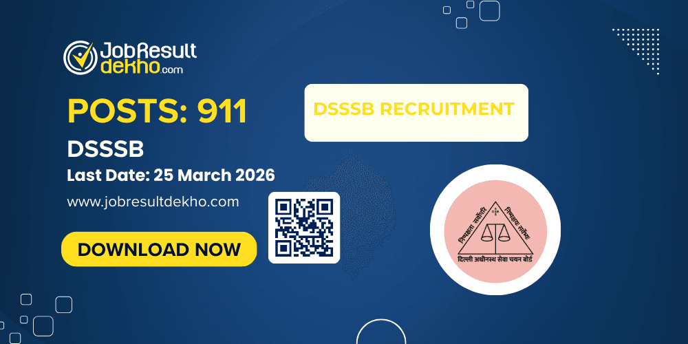 DSSSB 911 Post Recruitment 2026 Notification Out DSSSB 911 Post Recruitment 2026 Notification Out