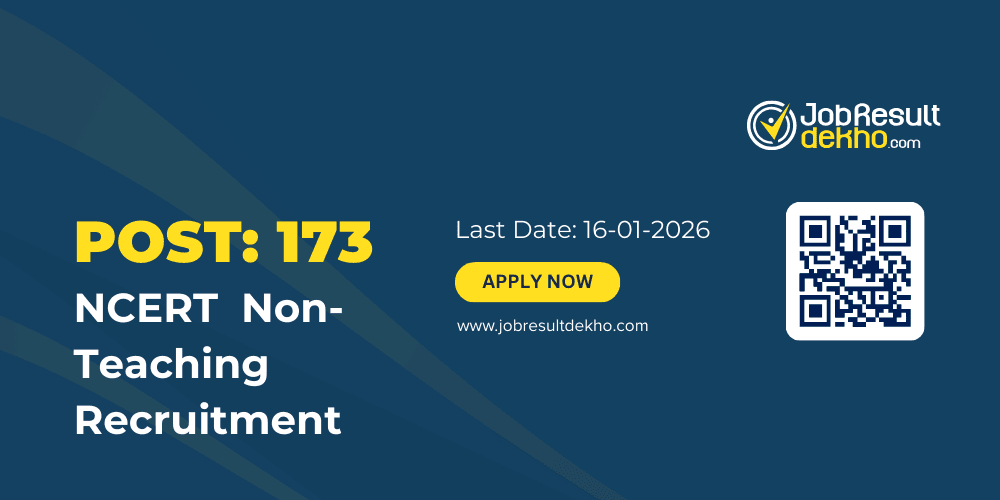 NCERT Non-Teaching Recruitment 2026 – Apply Online for 173 Group A, B & C Posts