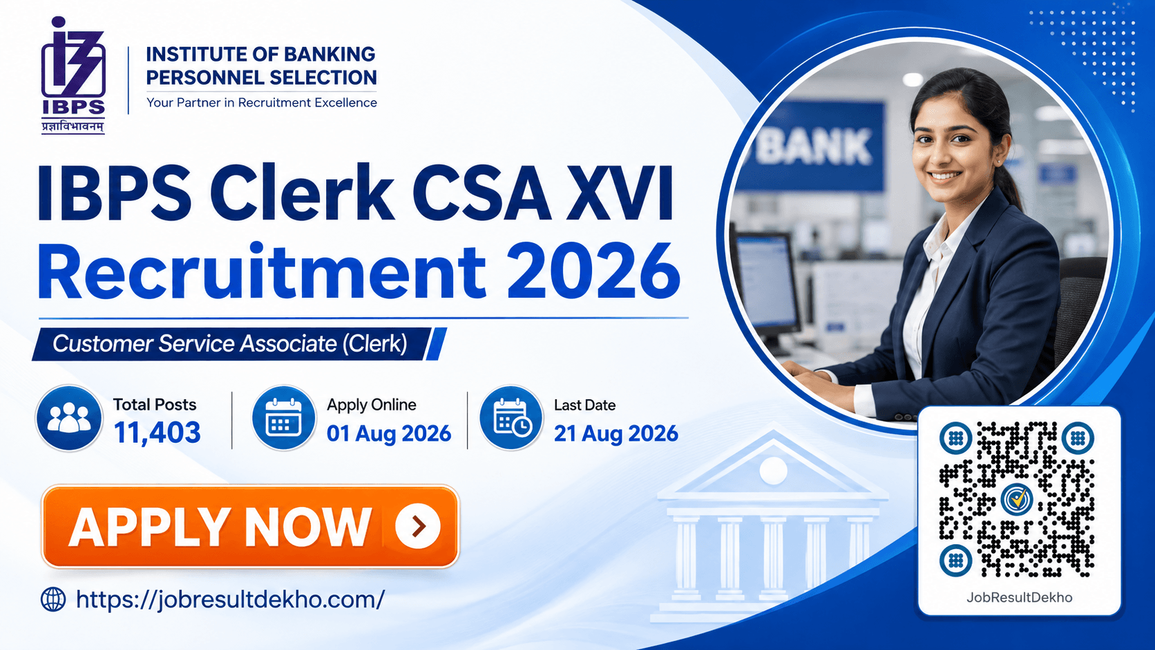 IBPS Clerk CSA XVI Recruitment 2026 Apply Online for 11,403 Posts