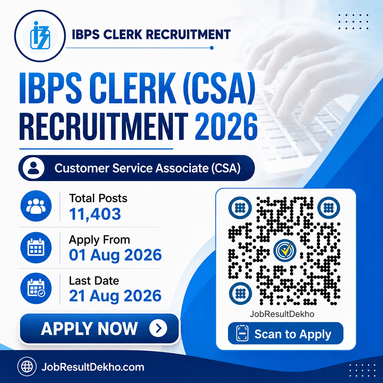 IBPS Clerk (CSA) XVI Recruitment 2026 Apply Online for 11,403 Posts